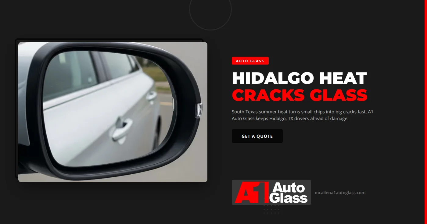 Auto glass repair in Hidalgo, TX - A1 Auto Glass